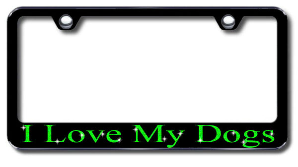 License Plate Frame with Swarovski Crystal Bling Bling Ice I Love My Dogs Aluminum