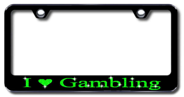 License Plate Frame with Swarovski Crystal Bling Bling I Love Gambling Aluminum