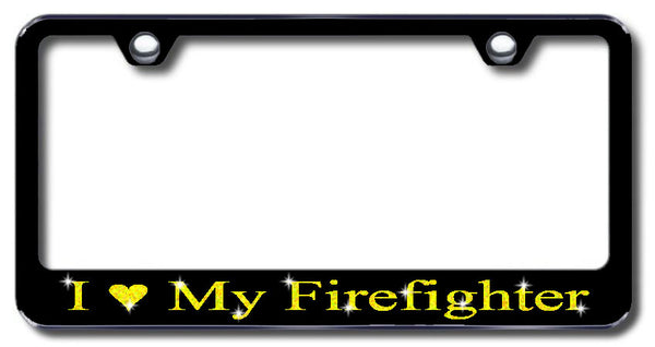 License Plate Frame with Swarovski Crystal Bling Bling I Love My Firefighter Aluminum