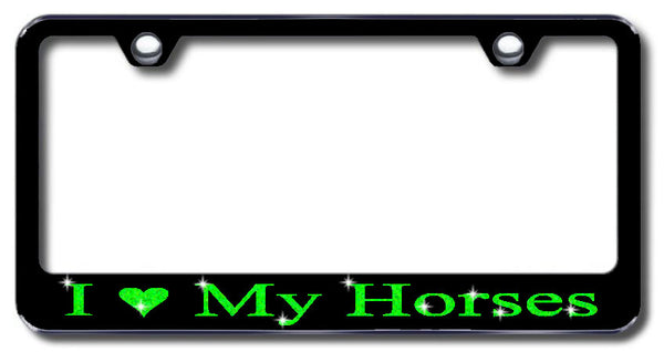 License Plate Frame with Swarovski Crystal Bling Bling I Love My Horses Aluminum