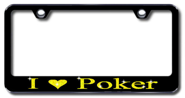 License Plate Frame with Swarovski Crystal Bling Bling I Love Poker Aluminum