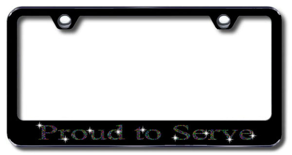 License Plate Frame with Swarovski Crystal Bling Bling Proud To Serve Aluminum
