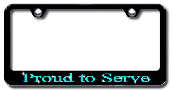 License Plate Frame with Swarovski Crystal Bling Bling Proud To Serve Aluminum