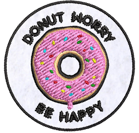 Iron on / Sew On Patch Applique Pink Strawberry Sprinkle Donut Worry Be Happy Pun (1) Embroidered Design