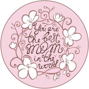 Pink Floral You are the Best Mom in the World Icon Vinyl Decal Sticker