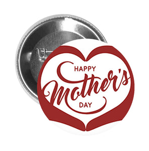 Round Pinback Button Pin Brooch Red Happy Mother's Day in Heart Hand Sign - Zoom