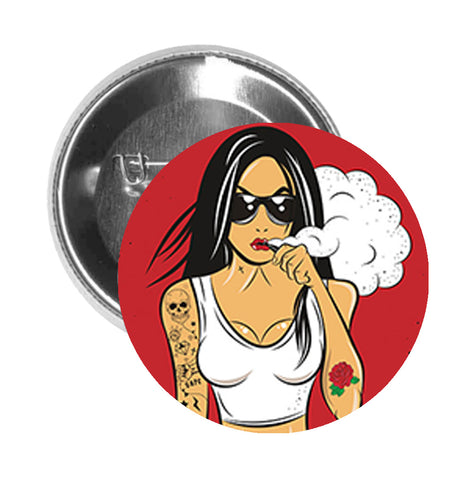 Round Pinback Button Pin Brooch Sexy Tough Vape Shop Tattoo Girl Cartoon Banner - Zoom