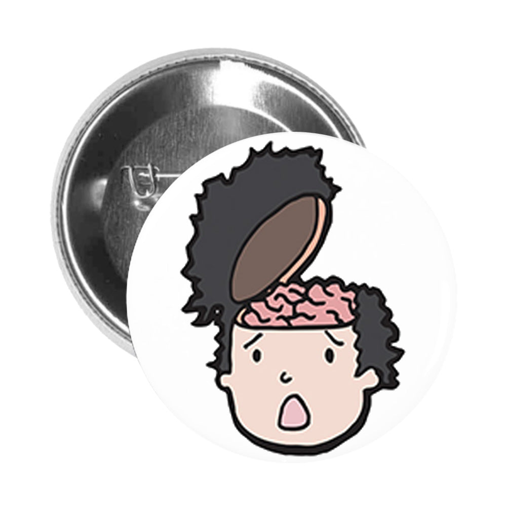 Round Pinback Button Pin Brooch Shocked Stressed Boy with Open Brain Cartoon