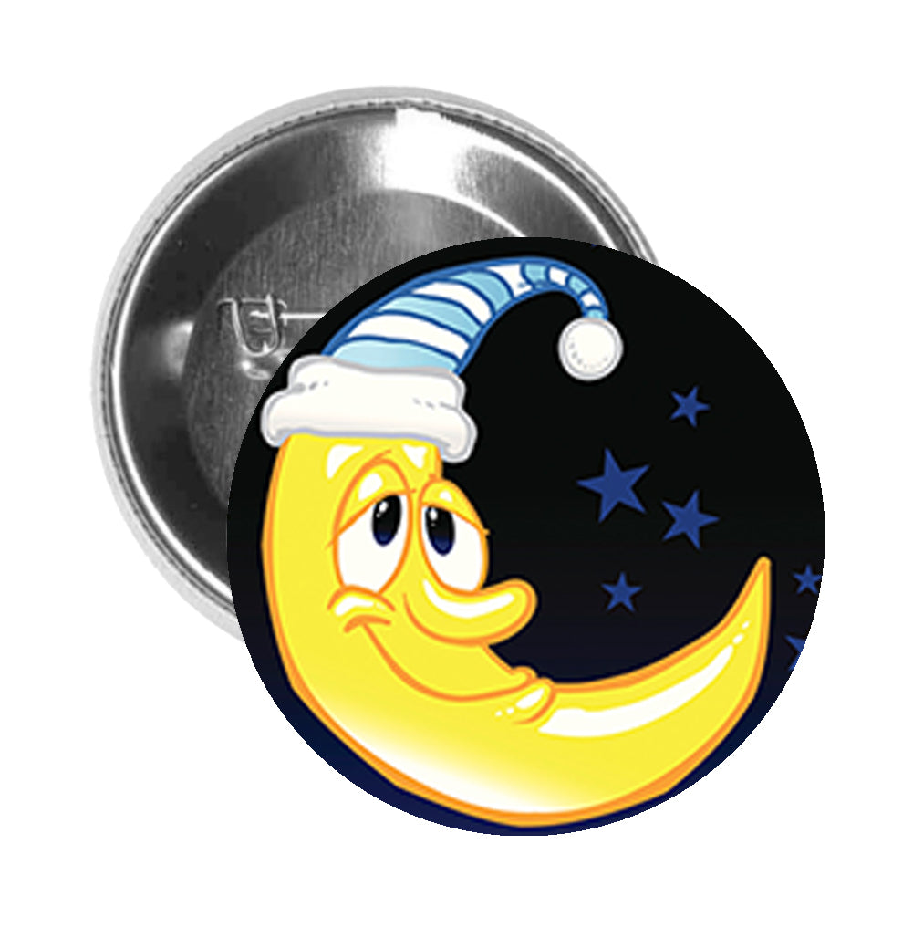 Round Pinback Button Pin Brooch Silly Sleepy Crescent Moon with Night Cap Cartoon - Zoom