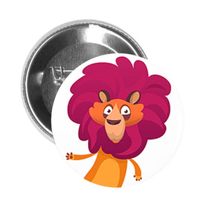 Round Pinback Button Pin Brooch Silly Adorable Goofy Nursery Animal Cartoon - Orange Lion