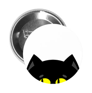 Round Pinback Button Pin Brooch Silly Curious Peeking Black Kitty Cat Cartoon