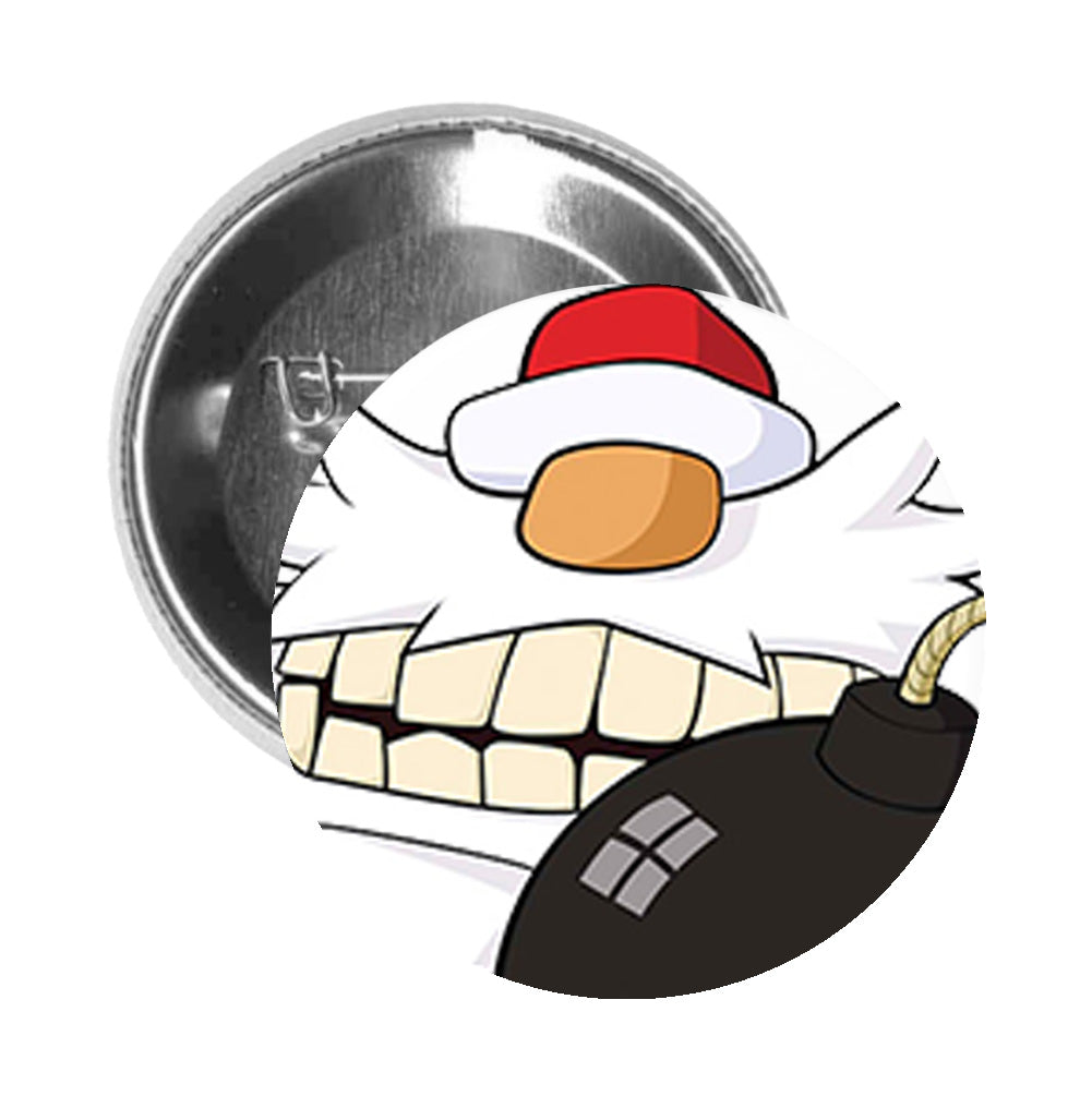 Round Pinback Button Pin Brooch Silly Funny Bad Santa with Bomb Cartoon - Zoom