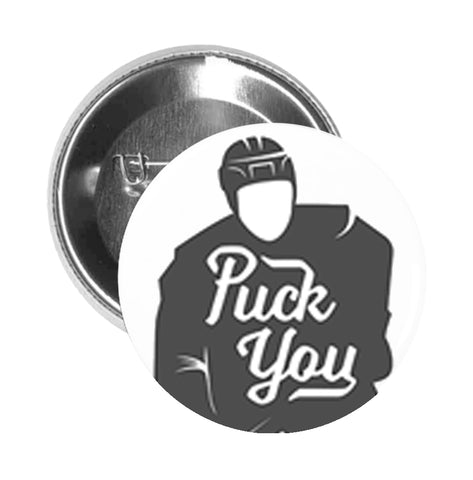 Round Pinback Button Pin Brooch Simple Gray Black Hockey Player with Puck You Jersey Silhouette - Zoom