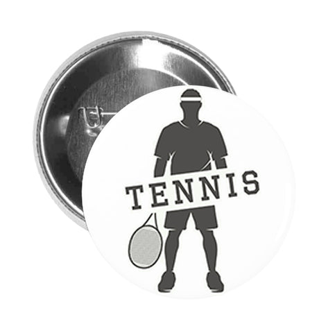 Round Pinback Button Pin Brooch Simple Gray Tennis Sport Silhouette Cartoon