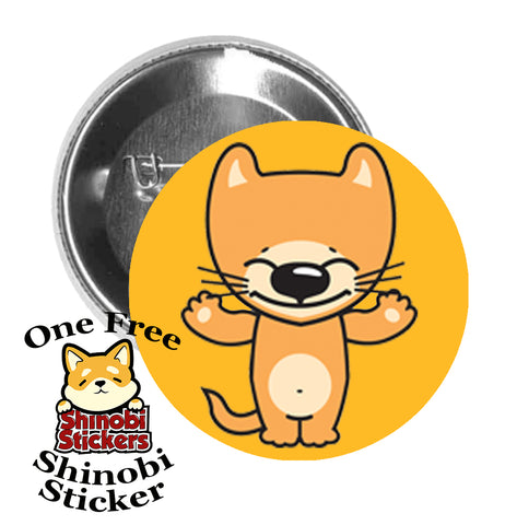 Round Pinback Button Pin Brooch Sweet Happy Kitty Cat Cartoon Emoji - Orange Cat Hands Out Gold