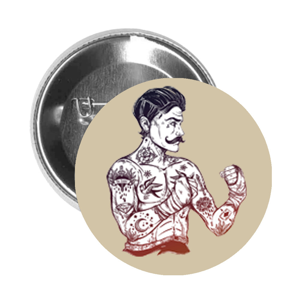 Round Pinback Button Pin Brooch Vintage Boxing Man with Handlebar Mustache and Tattoos Tough Guy Cartoon - Beige