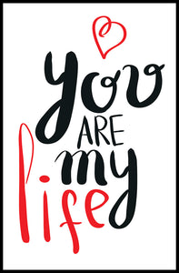 You are My Life Calligraphy Icon Vinyl Decal Sticker